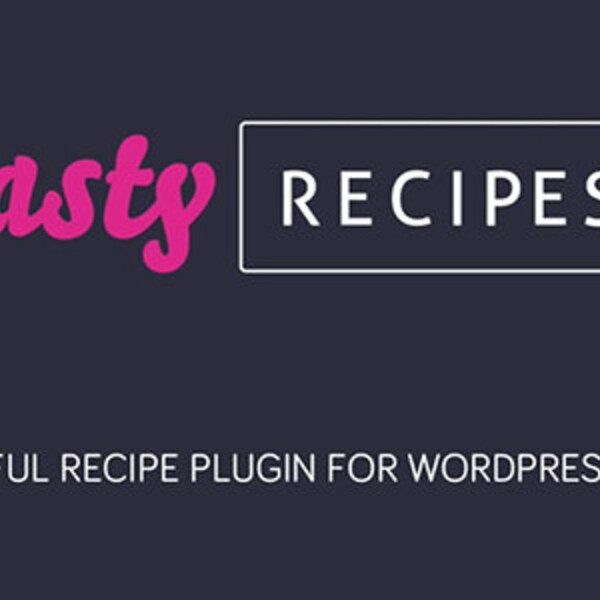 WpTasty Tasty Recipes v3.7.3 Plugin GPL Download