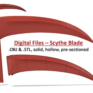 Scythe Blade for Cosplay | 3D Digital Files STL & OBJ | Resin or Filament Print