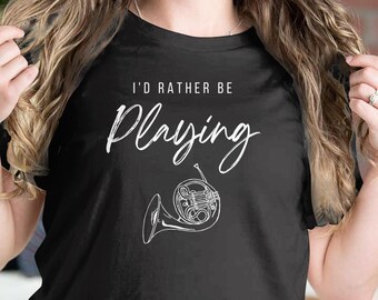 French Horn Hoodie Gift, Present for French Horn Player, Funny French Horn Teacher Shirt, French Horn Themed Gifts, Brass Section, Marching