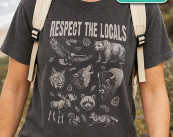 American Wildlife Shirt, Canadian Nature Lover Gift, US National Parks Sweater, Respect the Locals Outdoorsy Comfort Colors Tee