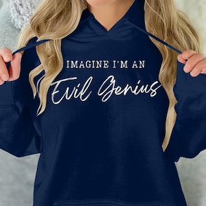 Evil Genius Pretend Halloween Costume Hoodie or T-Shirt, Funny Adult Halloween Costume Idea, Mens and Womens Easy Halloween Party costume