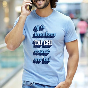 Tai Chi T-Shirt, Sensei Tee, Gift for Tai Chi Lover, Funny Martial Arts Sweatshirt, Tai Chi Apparel, Tai Chi Fan Tee, Tai Chi Humor