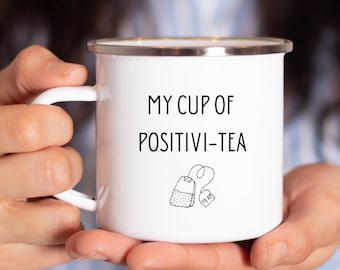 Taza de té positivi, taza divertida regalada, taza de té llena, regalo de persona de té, taza de café de afirmación positiva, regalo motivacional de taza de positividad para mí