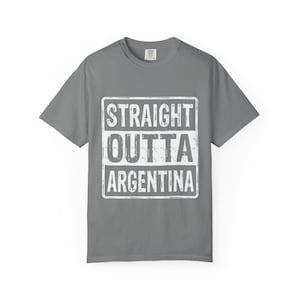 Straight Outta Argentina T-Shirt, Argentina Gift, Argentina Shirt, Argentina Pride, Unisex Tee
