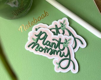 Plant Mommy Sticker