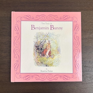 1993 Edition - The Tale of Benjamin Bunny - by: Beatrix Potter