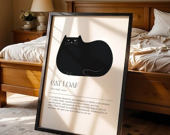 Cat Loaf Funny Definition Poster, Funny Kitchen Wall Art, Cafe Black Cat Quote Print, Gift for Cat Lovers, Digital Download