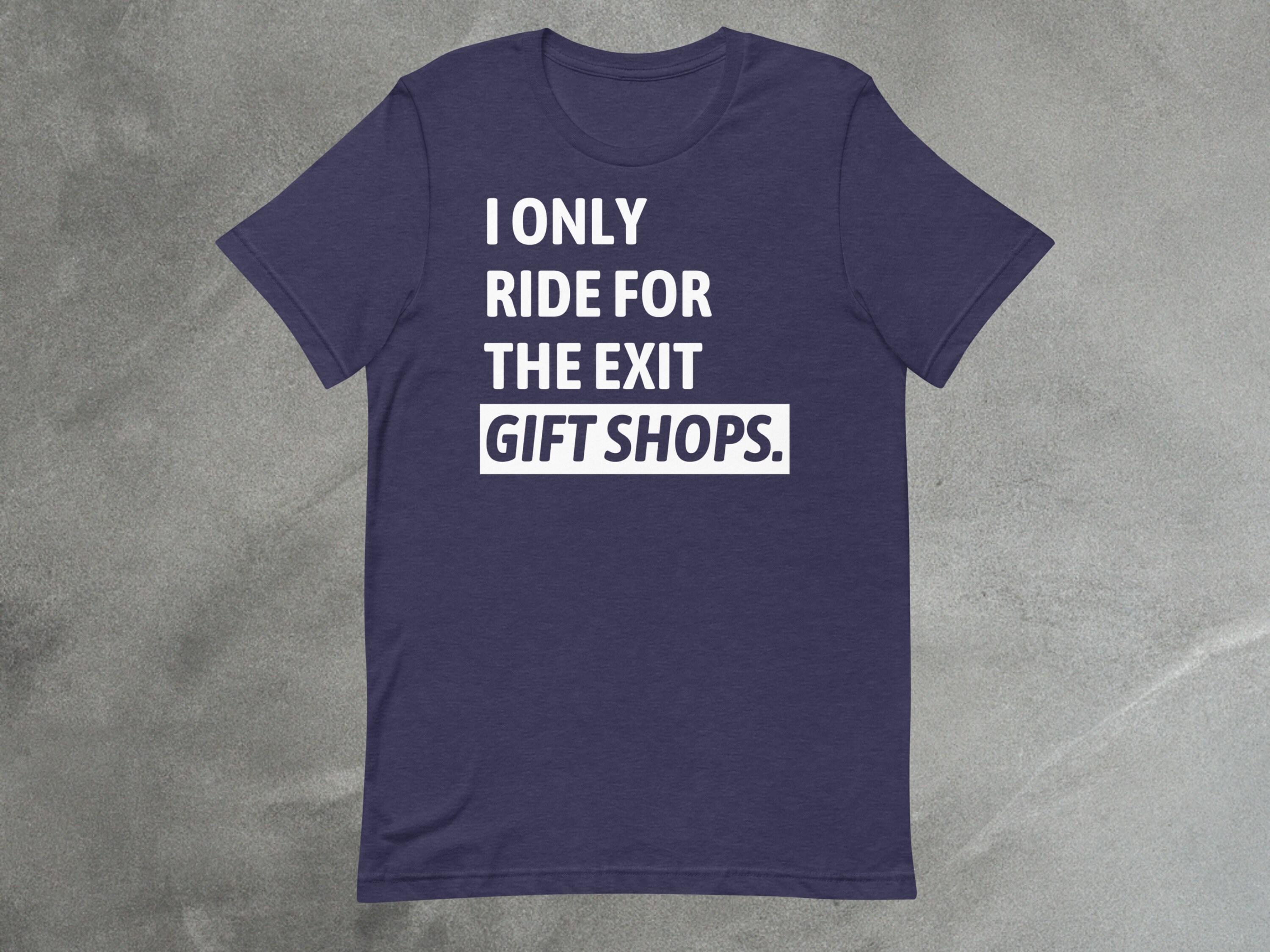 Fun Theme Park Tee | Only Ride for the Exit Gift Shops Statement Shirt image 2