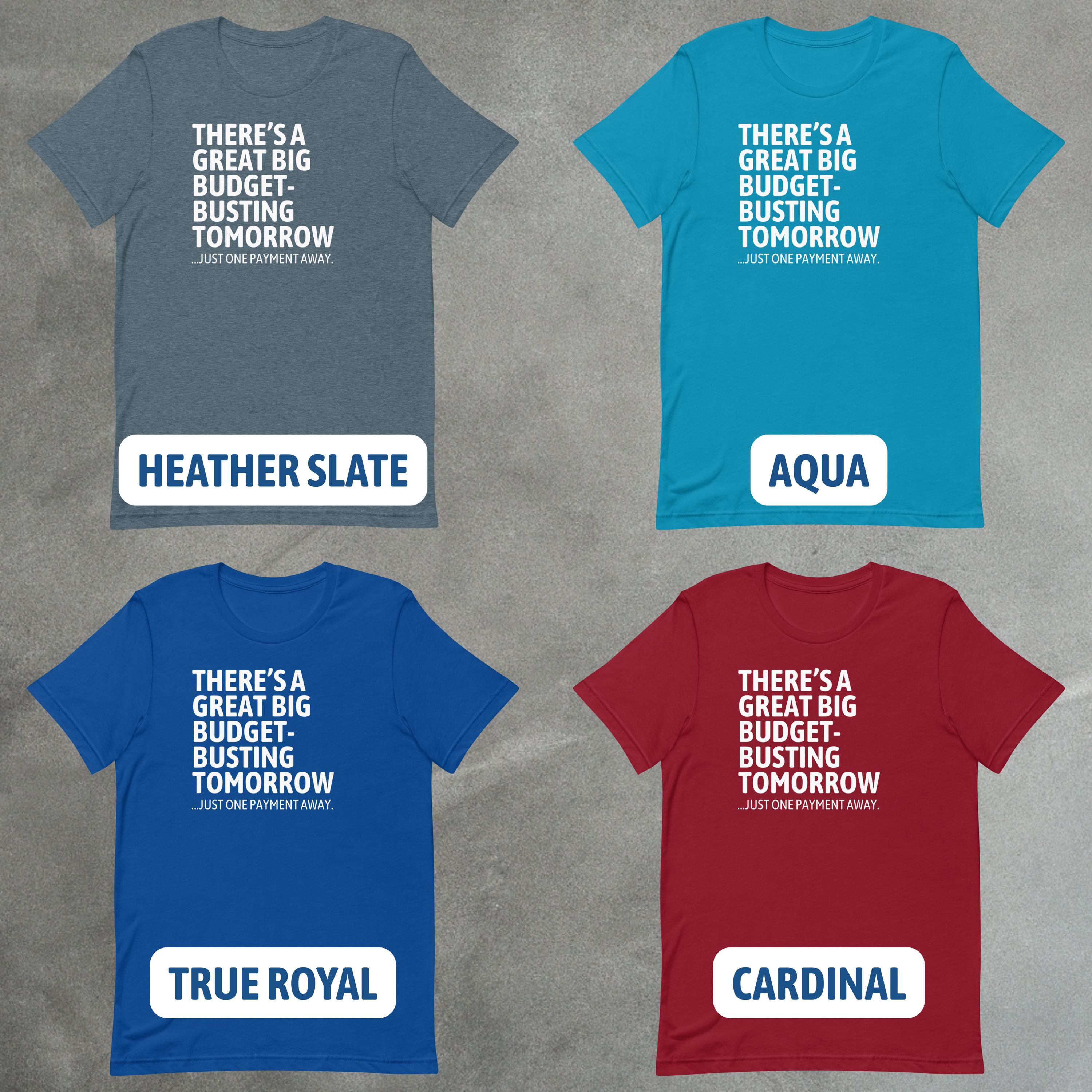 Funny Theme Park Shirt | Great Big Budget-Busting Tomorrow Tee image 6