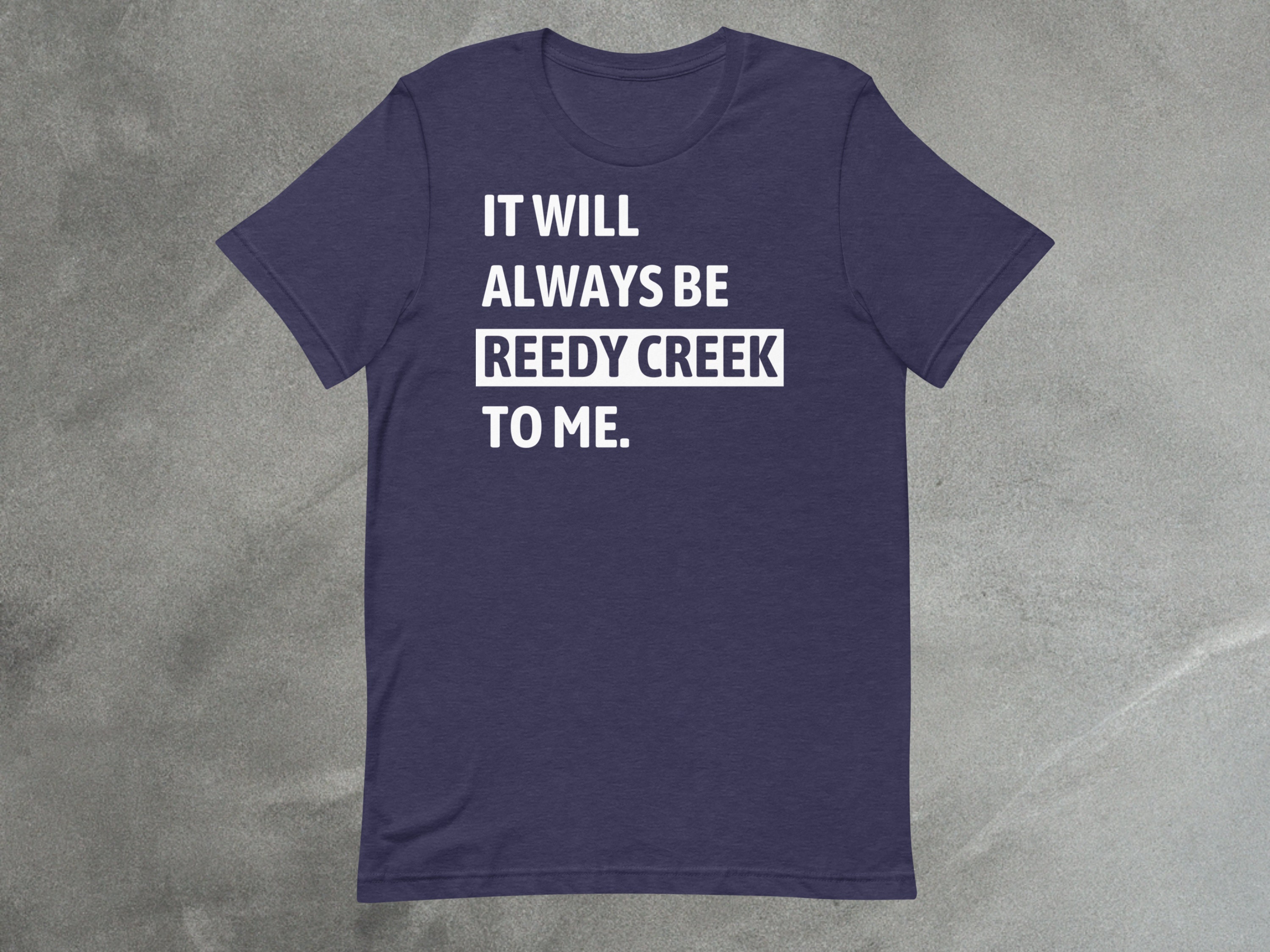 Reedy Creek Inspired Tee: Nostalgic Quote Tee with a Subtle Twist for Theme Park Fans image 2