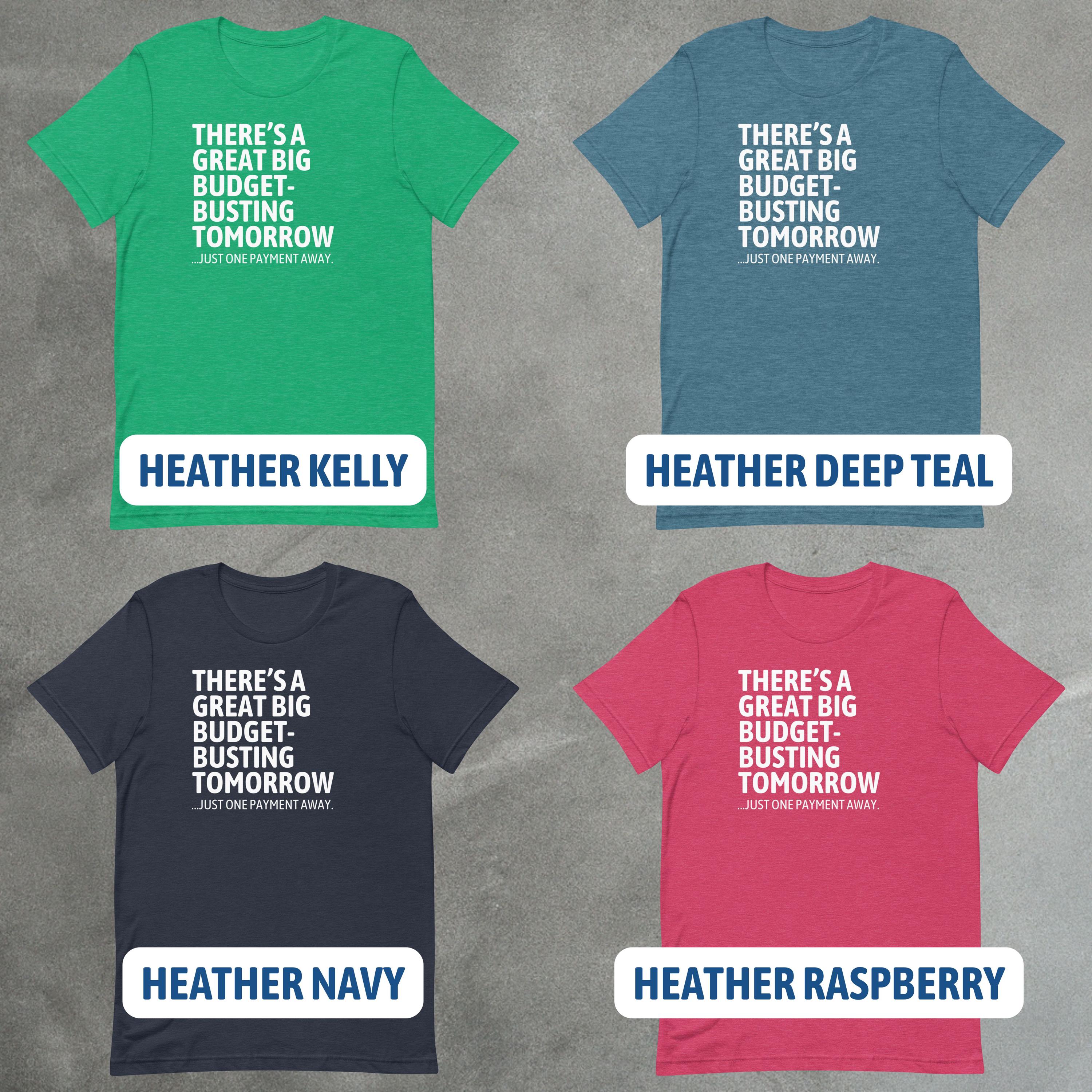 Funny Theme Park Shirt | Great Big Budget-Busting Tomorrow Tee image 5