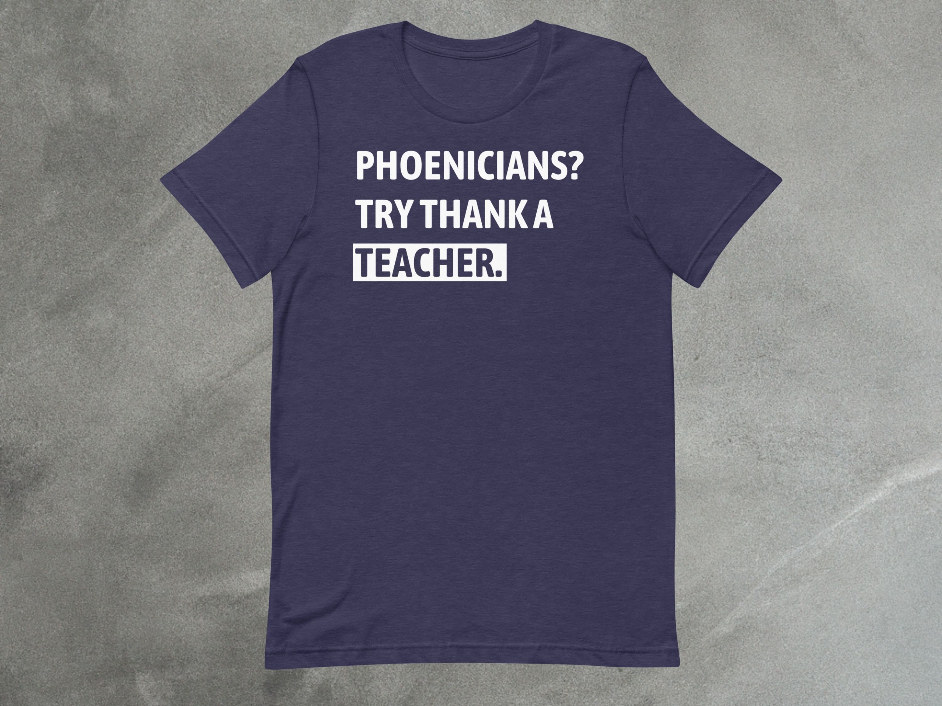 Thank a Teacher Tee – Phoenicians | Unisex Theme Park Shirt image 3