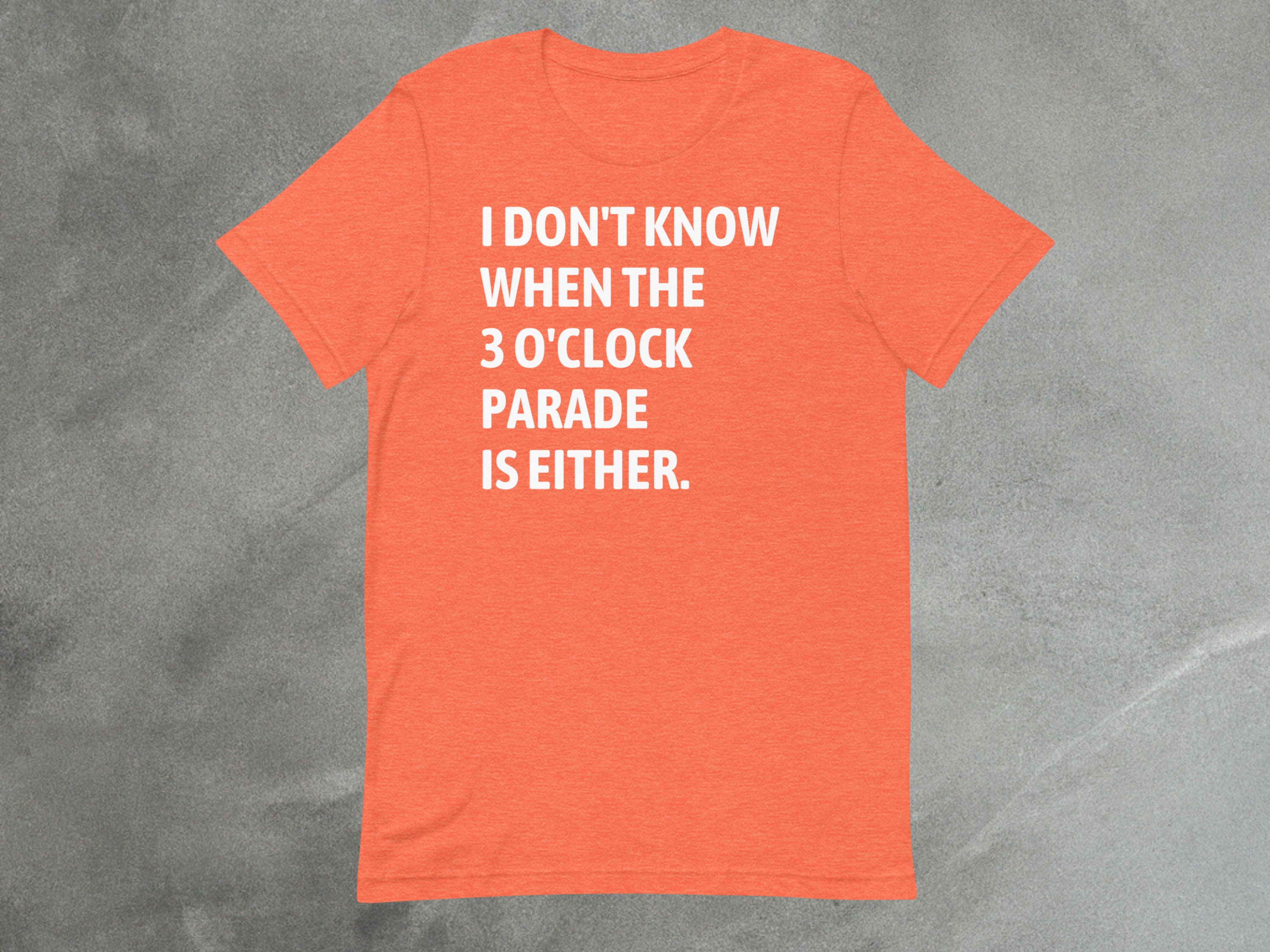 Funny 3 O'Clock Parade Quote Tee for Theme Park Lovers image 8