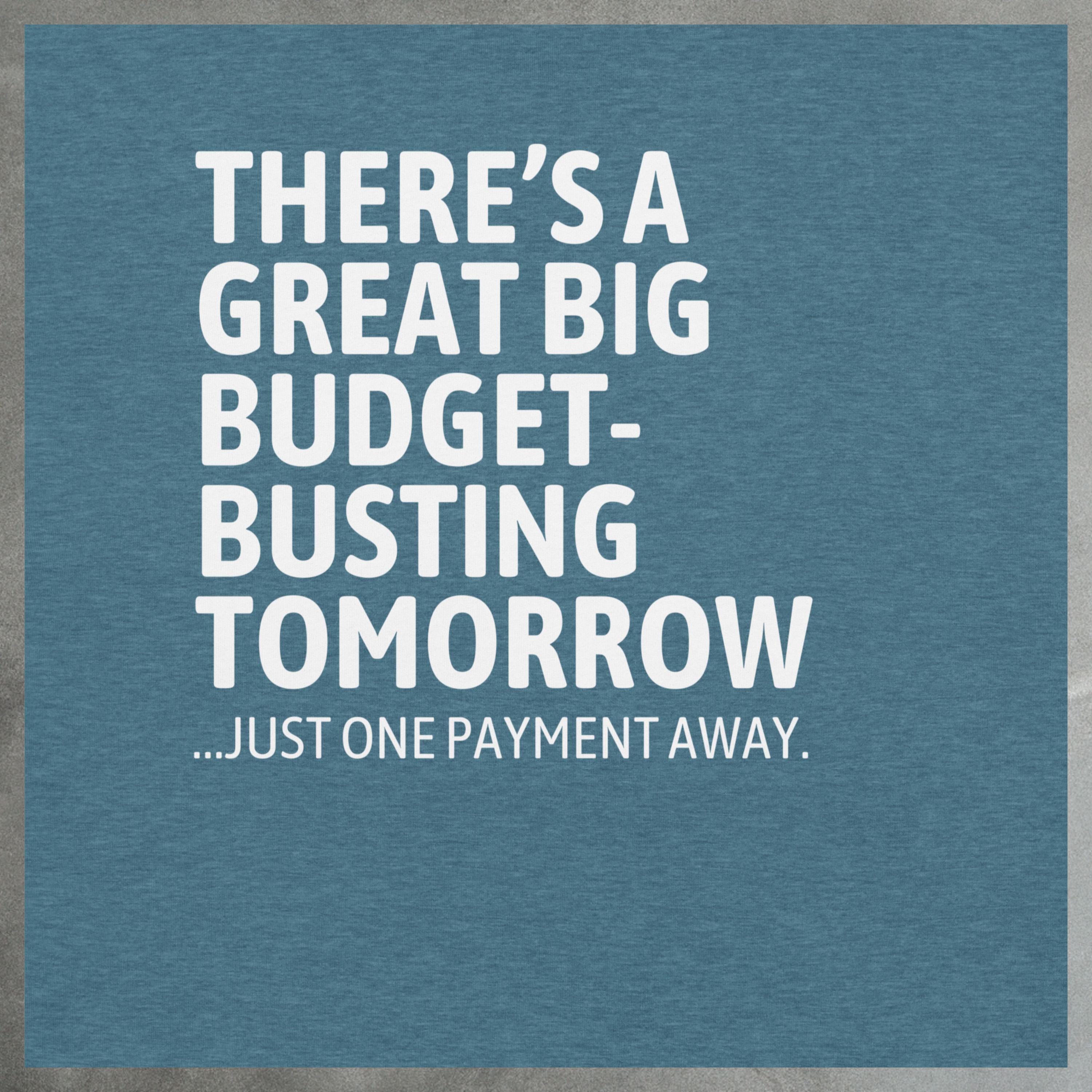 Funny Theme Park Shirt | Great Big Budget-Busting Tomorrow Tee image 2