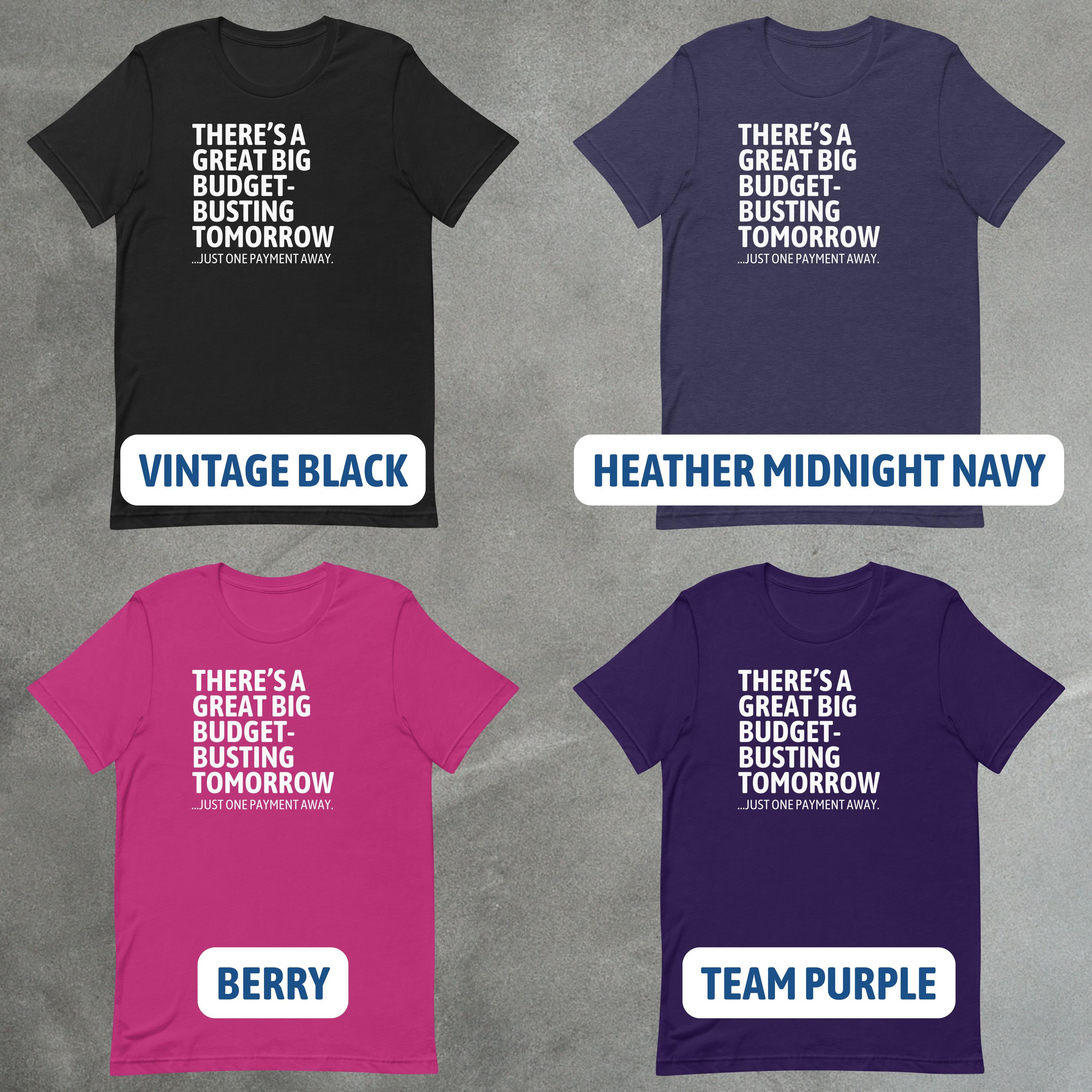 Funny Theme Park Shirt | Great Big Budget-Busting Tomorrow Tee image 7