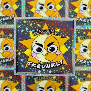 May include: Nine colorful holographic stickers with a cartoon sun design. Each sticker features a yellow sun with a smiling face and the text "CERTIFIED SKRUNKLY".