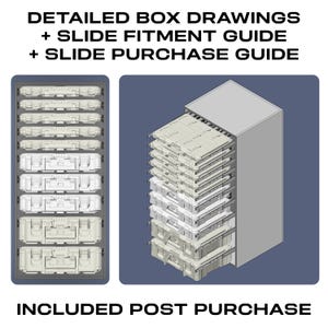 K&ouml;nnte beinhalten: Ein technisches Diagramm mit der Aufschrift DETAILED BOX DRAWINGS + SLIDE FITMENT GUIDE + SLIDE PURCHASE GUIDE. Das Bild zeigt eine vertikale Aufbewahrungseinheit mit mehreren hellgrauen rechteckigen Boxen auf Gleitschienen, INCLUDED POST PURCHASE.