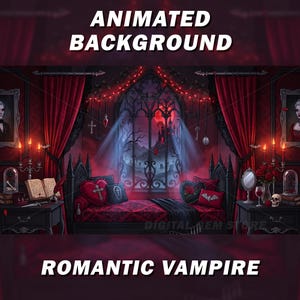Puede incluir: Un fondo animado que muestra un dormitorio gótico con cortinas rojas, una gran ventana arqueada con un castillo y una cama con cojines en forma de corazón. El texto dice ANIMATED BACKGROUND y ROMANTIC VAMPIRE en letras blancas.