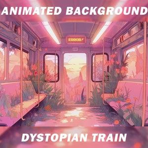 Animated Vtuber Background for Twitch, Dystopian train, Cozy train, Abandoned train, Anime, lofi, stream background, looped background