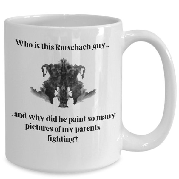 Coffee Mug: Who is this Rorschach Guy?