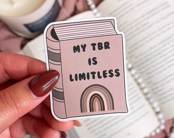 Bookish Sticker | BookTok Sticker | Vinyl Waterproof Sticker | Gift for Book Lovers | My TBR is Limitless Book Sticker