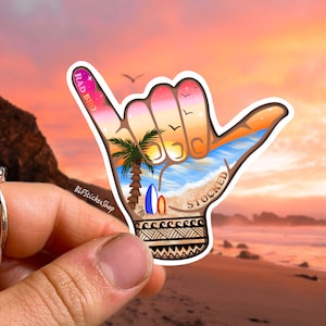 Hang Loose Sticker Shaka Hand Sticker Rad Bro Stocked Sticker Surf board Decal Surfs Up Sticker Beach Sunset Sticker Hang Loose Decal Shaka