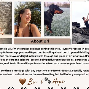 以下が含まれることがあります： Etsyショップのプロフィール画像。笑顔の女性、ドーベルマン、ダンサーのコラージュ。テキストには「About Bri」と書かれており、アートとステッカーを通して愛を広めるというショップの使命が説明されています。