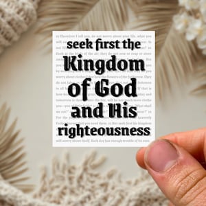 Seek First the Kingdom of God Matthew 6:33 Sticker Scripture Bible Verse Sticker Christian Faith Sticker Jesus Sticker Bible Study Gift