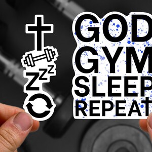 God Gym Sleep Repeat Workout Sticker, Gym Sticker, Faith Fitness Sticker, Bodybuilder Gift Gym Coach Gift Christian Sticker for Water Bottle