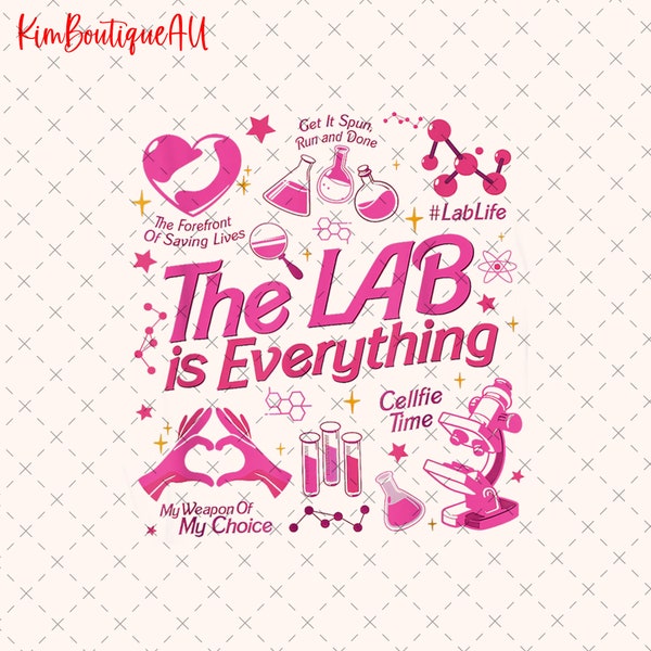 The Lab Is Everything Png, Retro Lab Week 2024 Png, Lab Squad Png, Medical Lab Science Png, Laboratory Gifts, Medical Assistant Png
