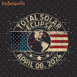 Total Solar Eclipse April 8 2024 Png, American Totality Png, American Eclipse Png, Sun Moon Solar Eclipse Souvenir Gift, Path Of Totality