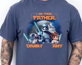 I Am Their Father Shirt, Comfort Colors, Custom Father's Day Shirt, Star Wars Shirt, Custom Kids Name Shirt, Gift for Dad Shirt 183267