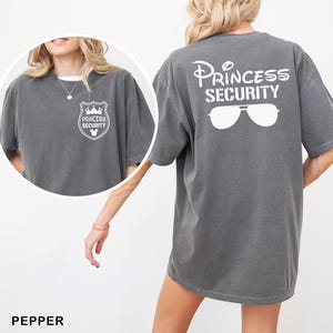 Princess Security Shirt, Comfort Colors Shirt, Disney Princess Shirt, Vacation Matching Shirt, Father&#39;s Day Shirt, Disney Trip Tee 183171