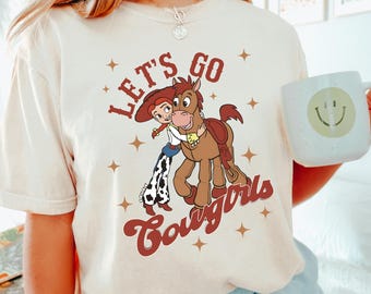 Toy Story Let's Go Cowgirls Shirt, Jessie and Bullseye Shirt, Comfort Colors Shirt, Toy Story Jessie Cowgirl Shirt, Disney Family Tee 181352