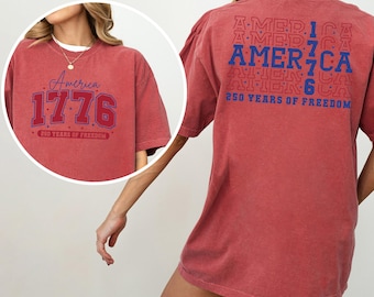 America 250 Years Shirt, Comfort Colors,250th Birthday USA Shirt, 250th Year Tee, USA Flag Shirt, 1776-2026 Shirt, Patriotic Shirt 185559
