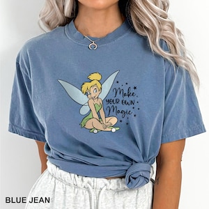 Disney Tinkerbell Shirt, Comfort Colors Shirt, Disney Princess Tinkerbell Shirt, Make Your Own Magic Shirt, Magic Kingdom Shirt 182504