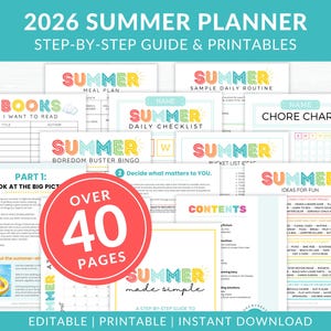 May include: A collection of printable summer planner pages with the title "2026 Summer Planner." The pages include a meal plan, daily routine, checklist, chore chart, and ideas for fun. The planner is described as a step-by-step guide with over 40 pages.