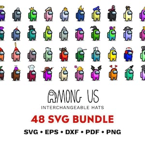 May include: A collection of 48 Among Us character designs with interchangeable hats. The image includes the game's logo and the text "48 SVG Bundle" with file type icons. The characters are in various colors, each wearing a different hat.