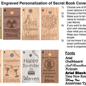 K&ouml;nnte beinhalten: Laser-gravierte geheime Buchumschl&auml;ge mit verschiedenen Designs und Textoptionen. Enth&auml;lt Optionen zur Personalisierung mit Namen, Nachrichten und Schriftarten. Enth&auml;lt Designs f&uuml;r Weihnachten, Geburtstage und Ruhestand. Verf&uuml;gbare Schriftarten sind Arial und Chalkboard.