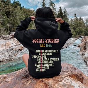 Social Studies Hoodie, Social Studies are 100%, History Teacher Hoodie ,History Teacher Gift,Social Studies Lover Hoodie, Funny Social