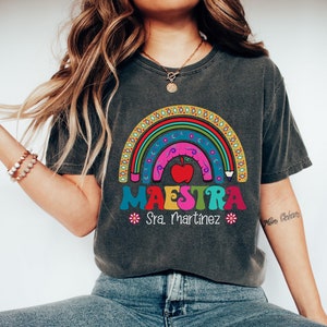 Maestra Rainbow Shirt, Personalized Maestra Shirt, Spanish Teacher Shirt, Maestra Bilingue, Bilingual Teacher, Latina Teacher Shirt