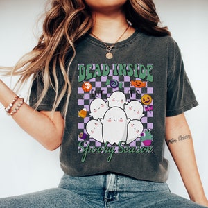 Halloween Shirts, Dead Inside But It&#39;s Spooky Season, Ghost Shirts, Funny Halloween Shirts, Retro Halloween, Boo Shirt