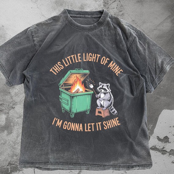 Funny Parody Shirt: Dumpster Fire Raccoon TShirt, Mental Health Tee Digital PNG Instant Download