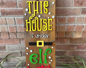 Elf Watch Porch Leaner – 3D Holiday Wood Sign – Christmas Front Door Decoration