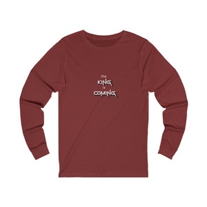 the King is Coming - Jesus/Christian Jersey Long Sleeve