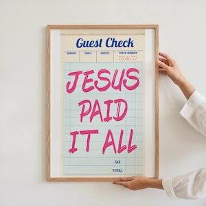 Jesus Paid It All Guest Check Art Pink Christian Wall Art