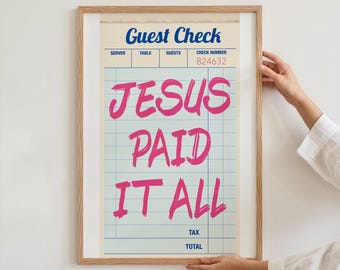 Jesus Paid It All Guest Check Art Pink Christian Wall Art Poster - DIGITAL DOWNLOAD