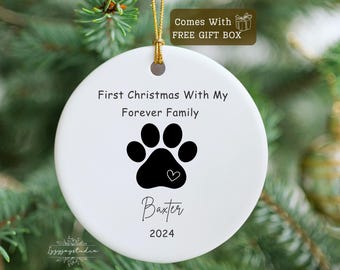 First Christmas with my Forever Family, Personalized Pet Christmas Ornament, Rescue Dog/Cat Gift Adoption Dogs/Cat First Christmas Ornament