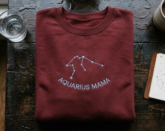 Custom Aquarius Mama Embroidered Sweatshirt, Zodiac Mom Gift, Constellation Hoodie, Astrology Gift for Mom, Birthday Gift