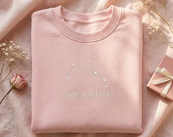Custom Embroidered Aries Mama Sweatshirt, Zodiac Mom Shirt, Aries Gift for Mom, Astrology Constellation Sweater, Birthday Gift